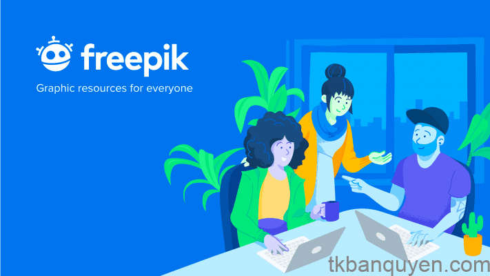 Get link Freepik Premium miễn phí 5 get link Freepik Premium miễn phí