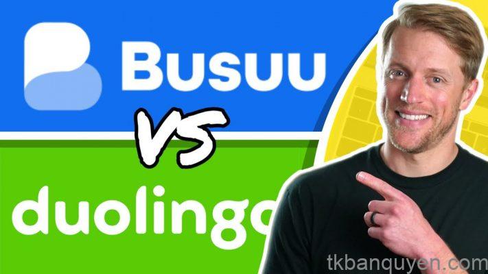 Busuu khác Duolingo như thế nào? 8 So sánh Busuu và Duolingo