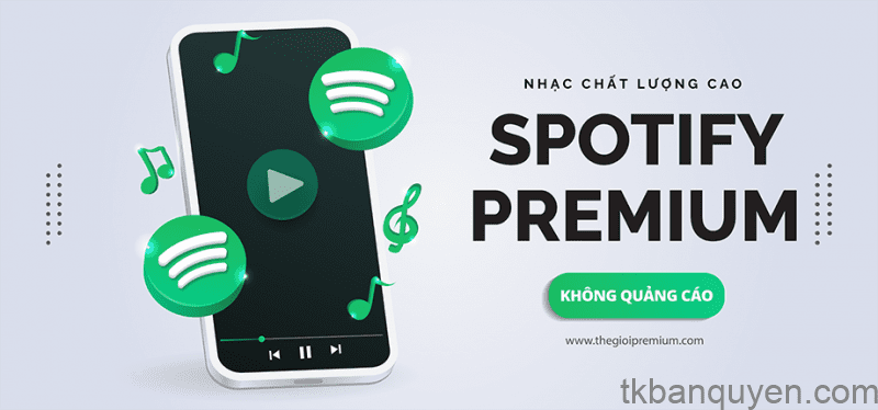 the gioi premium spotify premium